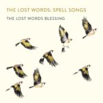 The Lost Words Blessing